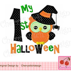 My 1st Halloween,Halloween owl,owl Digital Embroidery Applique -approximate 4x4 5x5 6x6 inch-Machine Embroidery Applique Design