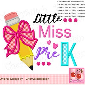 Back to School machine embroidery design, Little Miss Pre-k Pencil bow, school pencil applique