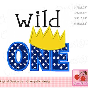 Birthday Embroidery, Wild ONE Machine Embroiery Applique