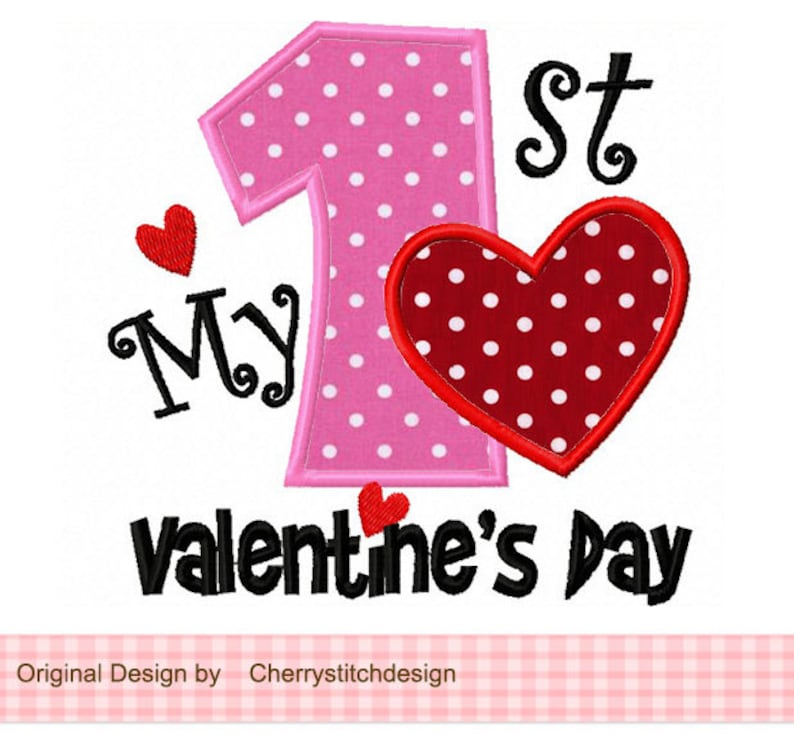 My 1st Valentine's Day Machine Embroidery Applique Design image 1