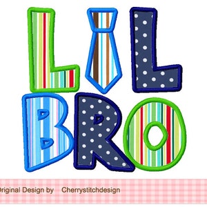 LIL BRO Machine Embroidery Applique Design