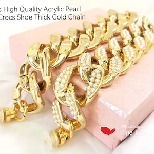 1 pcs High Quality Acrylic Pearl Bead Crocs Shoe Thick Gold Chain Crocs Shoe Big Gold Chain Pearl Chain Shoe Buckle Pearl Croc Shoe Chain