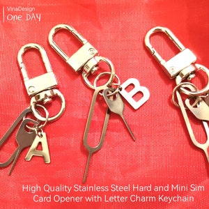 Stainless Steel Hard and Mini Sim Card Opener w/ Letter Charms Keychain Thick Sim Card Opener Sim Card Tray Ejector Short Needle Sim Ejector