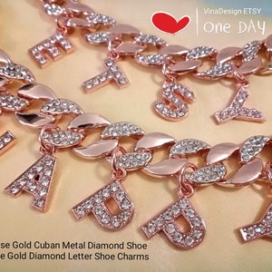 1 pcs Rose Gold Cuban Metal Diamond Shoe Chain Rose Gold Diamond Letter Shoe Charms Diamond Cuban Shoe Chain Personalised Crocs Shoe Chain