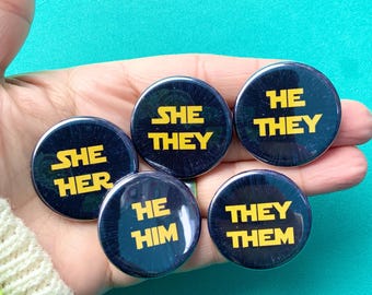 Galaxy Pronoun Pin Back Buttons| She/They| They/Them| She/Her| They/She | He/Him | They/He | He/They | Any Pronouns |