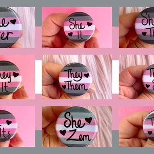 Demigirl Pride Flag Pronoun 1.25” in Pin Back Button | She/They| They/She | They/Them | She/Zem | She/Her | They/It | It/Its | She/It