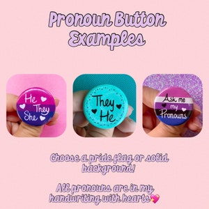 Custom LGBTQ Pride and Pronoun Pins Neopronouns Obscure Flags 1.25 inches Pin Back Buttons Pronouns