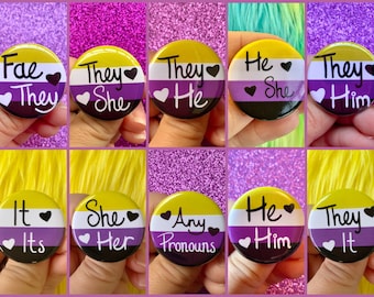 Non-Binary Pride Flag Pronoun 1.25” inch Pin Back Button | She/Her | They/It | It/Its | He/She | They/She | They/He| Any Pronouns | Fae/They