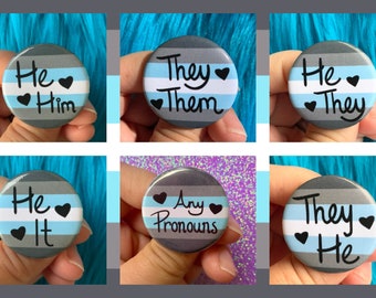 Demiboy Pride Flag Pronoun Pin Back Button| Any Pronouns | He/They | They/He | They/Them | He/Him | He/It