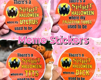 There’s a Halloween Where My Used To Be Funny Meme Stickers | Top Surgery | Hysterectomy | Bottom Surgery | Fallopian Tubes