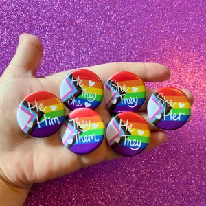 Progress Pride Flag Pronoun 1.25” inch Pin Back Buttons | She/They | He/They | They/Them | She/Her | He/Him | LGBTQ Gay Pride Ally Supporter