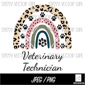 Vet Tech Rainbow Png, Vet Tech Shirt png, Veterinary Technician Leopard Instant Download, Veterinary Medicine png, Vet Tech Appreciation