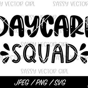 Daycare Squad svg, Daycare Worker SVG, Pi Day SVG,  svg, Childcare Cut File, Daycare Shirt svg, Cricut, Silhouette, Instant Download