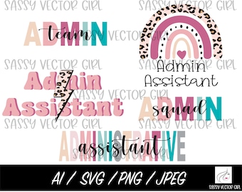Admin Assistant png, Administrative Assistant svg, Admin Assistant Sublimation File, Admin Professional png, Admin Shirt Design, Download