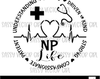 Nurse Practitioner svg, Nurse Practitioner png, Nurse Svg, Nursing png, Healthcare Worker Instant Download, NP Cut File for Cricut