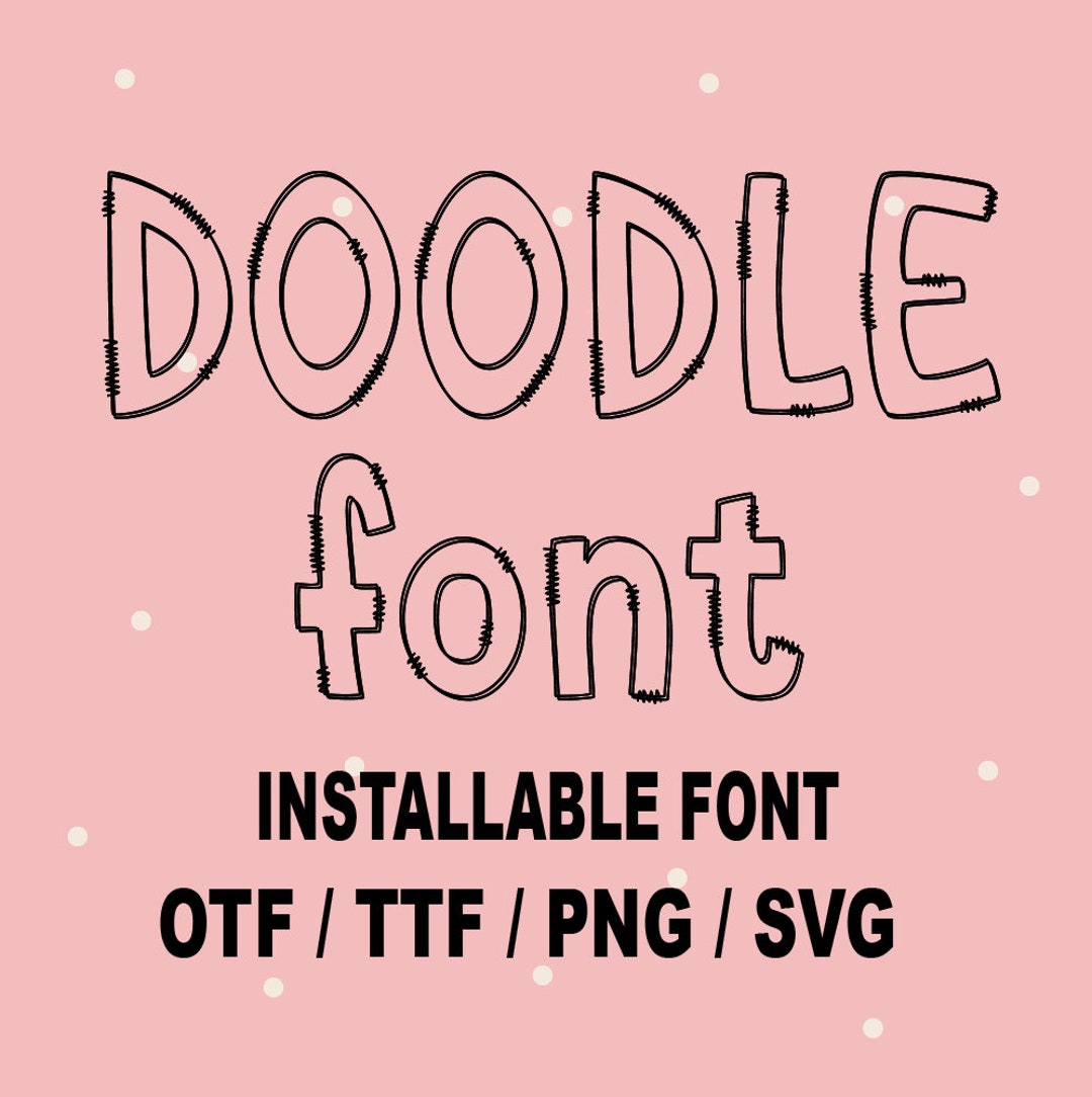Doodle Font TTF, Blank Transparent Doodle Font, Hand Drawn Font, Doodle ...