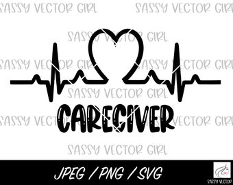 Caregiver svg, Home Health Nurse svg, Caregiver Shirt Design, Healthcare Instant Download, Nurse svg, Cut File for Silhouette, Cricut