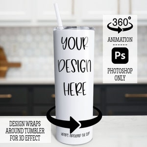 May include: White stainless steel tumbler with a black design that says "YOUR DESIGN HERE". The design wraps around the tumbler for a 3D effect. The tumbler is on a white countertop.