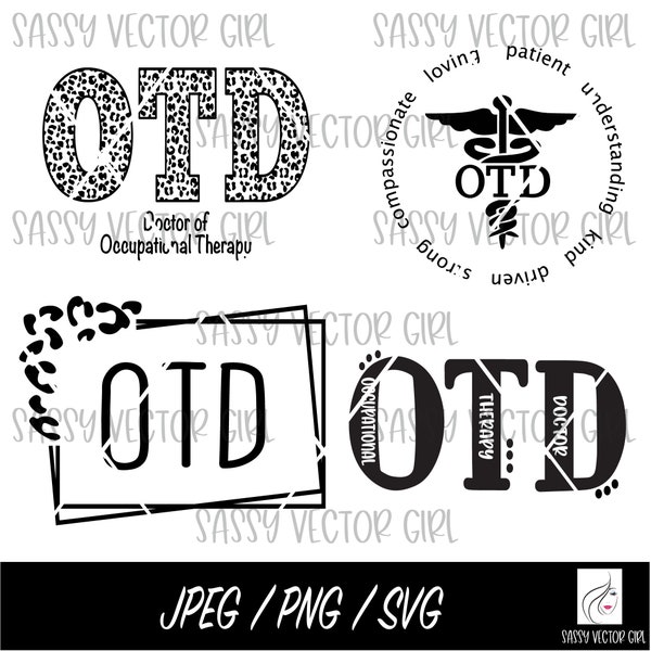 OTD svg Bundle, Doctor of Occupational Therapy svg, Occupational Therapy png, Cut File for Cricut, OTD Shirt Design, Instant Download