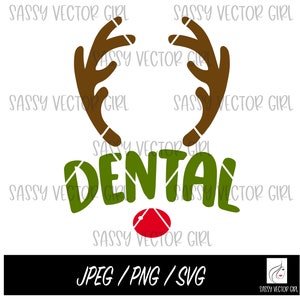 Dental Christmas SVG, Christmas Dental Crew Reindeer png, Holiday Dentist Shirt Design, Dental Assistant Cut File, Dental Hygienist Shirt