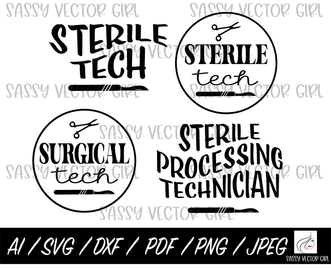 Sterile Processing Technician Svg, Sterile Tech Bundle Svg, Surgical