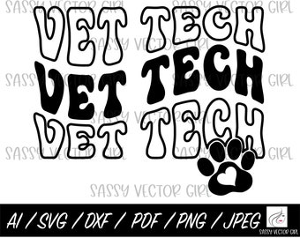 May include: Black and white graphic design with the text "VET TECH" repeated three times in a retro font. A paw print with a heart in the center is below the text.