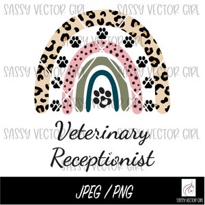Vet Receptionist Rainbow Png, Veterinary Receptionist Shirt png, Veterinary Leopard Instant Download, Veterinary Medicine png