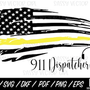 911 Dispatcher SVG, Dispatcher Cut File, Thin Yellow PNG, Dispatcher Shirt, Dispatcher Flag svg, 911 Design For Cricut and Silhouette