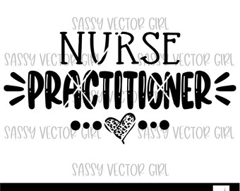 Nurse Practitioner svg, Nurse Practitioner Stethoscope png, Nurse Svg, Nursing png, Healthcare Worker Instant Download, Leopard Heart