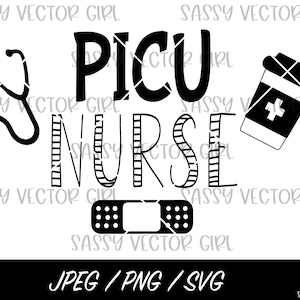 PICU svg, Picu Nurse svg, Pediatric Intensive Care Unit png, Pediatric Nurse svg, Picu Cut File, Instant Download, Picu png