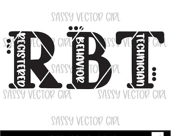 Registered Behavior Technician svg, RBT png, Cut Files for Cricut and Silhouette, Sublimation Design, School RBT svg, Behavior Tech png