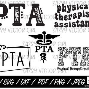 PTA svg Bundle, Physical Therapist Assistant svg, Physical Therapy Assistant png, Cut File for Cricut, PTA Shirt Design, Instant Download