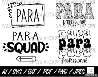 Paraprofessional svg, PARAProfessional sublimation Para Professional Bundle svg, PARA svg, Para Team png, Paraprofessional png, PARA Life
