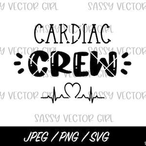 Cardiac Crew svg, Cardiac Crew svg, Cardiac Krankenschwester png, Cardiac Crew Shirt Design, Cardiology Life Instant Download, Cardiac Krankenschwester Cut File