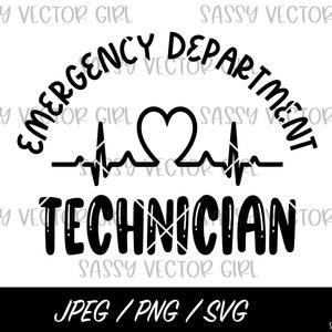 ER Tech svg, ER Tech Cut File, Emergency Room Technician Shirt Design, Instant Download, Cut File for Silhouette, Cricut, Sublimation File