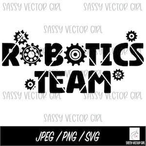 Zespół Robotics svg, Robotics svg, Drużyna Robotics png, Klub Robotics, Gears SVG, Plik Cut dla Cricut, Grafika Robotics, Inżynieria svg