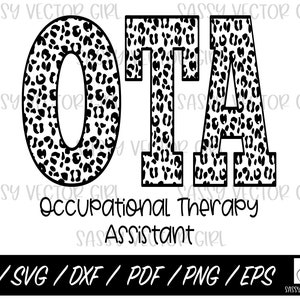 OTA svg, Occupational Therapy Assistant svg, Occupational Therapy png, Cut File, OTA Shirt Design, Instant Download, ota Graduation PNG