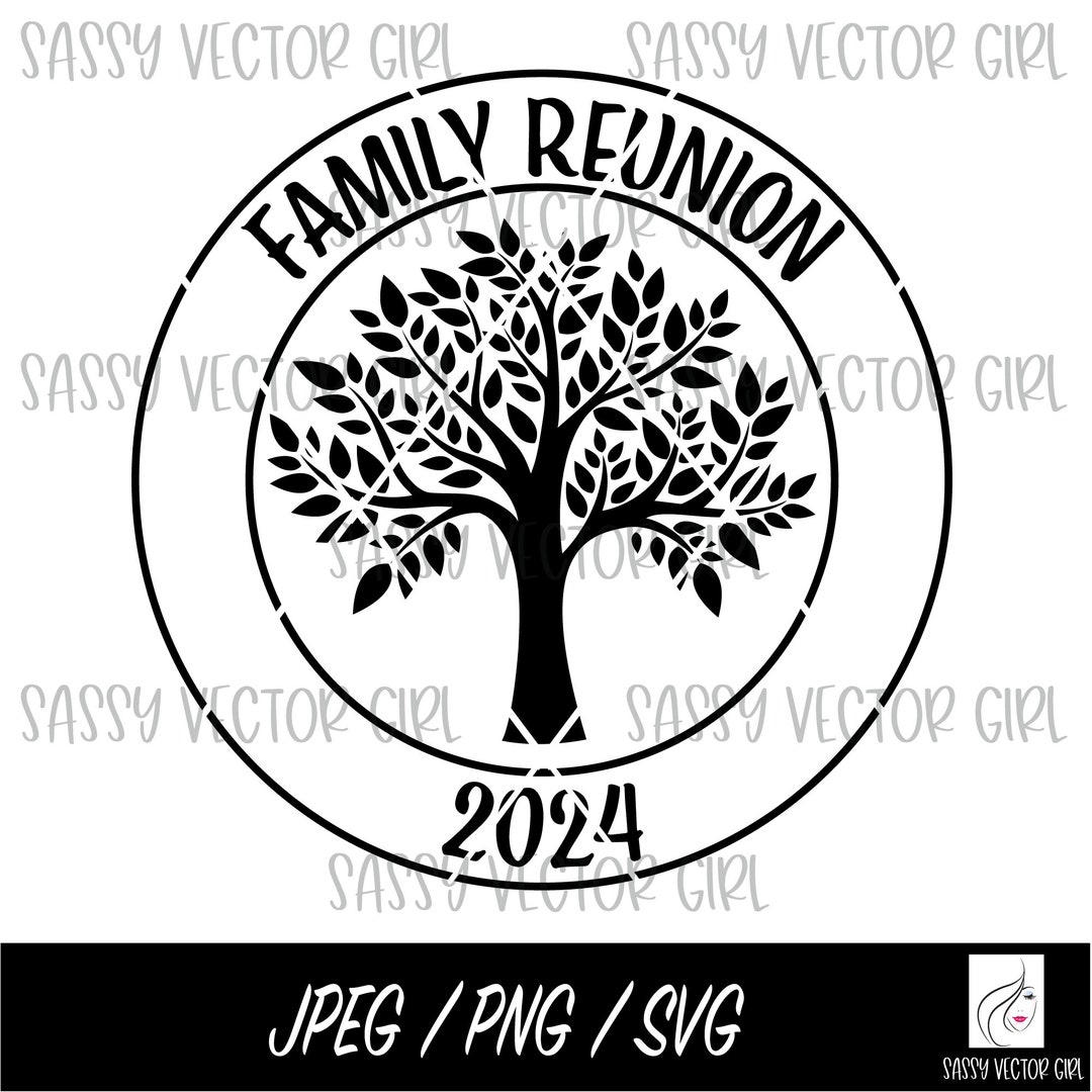 Family Reunion SVG, Family Reunion 2024 Png, Family Tree Svg, Instant