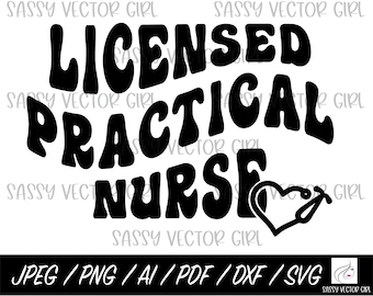 LPN verpleegkundige SVG, gelicentieerde praktische verpleegster gesneden bestand, LPN shirt ontwerp, Instant Download, verpleegkundige afstuderen PNG, gesneden bestand voor silhouet, Cricut