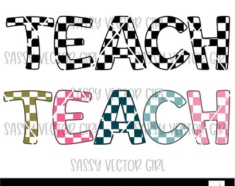 Teacher Checkered png, Teach Check svg, Retro Teacher png, Checkered Teacher Cut File, TEach Shirt Design, Back To School Shirt png