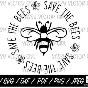 Save the Bees svg, Bees svg, Bees png, Bee Lover svg, Save the Bess png, Honey Bee svg, Digital Download, Sublimation Design, Shirt File