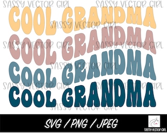 Cool Grandma png, Retro Cool Grandma SVG, Grandma png, Best Grandma png, Grandma Wave Cut File, Silhouette and Cricut, Instant Download,