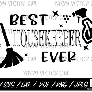 Mejor ama de llaves de todos los tiempos SVG, Ama de llaves svg, Ama de llaves png, Servicio de limpieza svg, Señora de la limpieza png, Criada svg, Equipo de limpieza svg