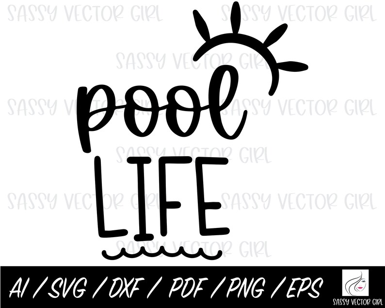 Pool Life SVG Instant Download Summer Girls Trip PNG Cut Etsy