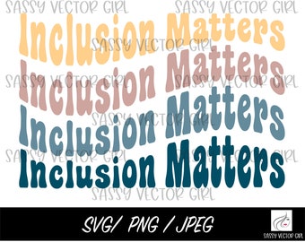 Inclusion Matters png, Inclusion svg, Neurodiversity svg, Autism Awareness png, Autistic Pride, Autism Mom svg, Autism svg, Instant Dowload