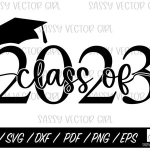 2023 Graduation Cap Svg Class of 2023 SVG Graduate Cut File - Etsy
