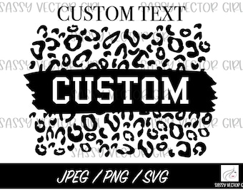 Aangepaste Leopard tekst SVG, aangepaste sportteam SVG, aangepaste tekst PNG, aangepaste schoolteam SVG, aangepaste mascotte SVG, gepersonaliseerde tekst PNG