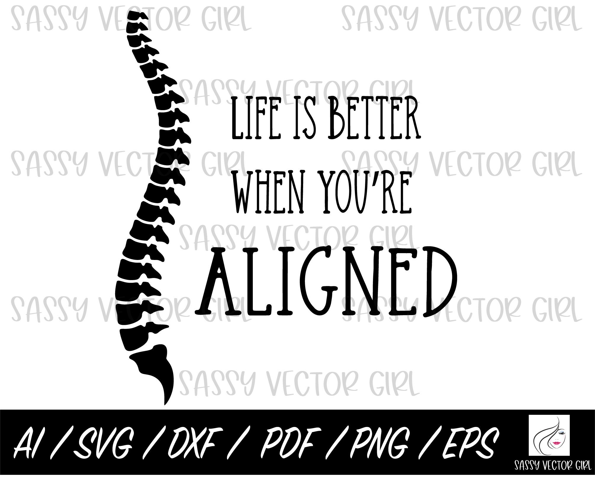 Life is Better If You're Aligned Svg Chiropractor Svg Etsy