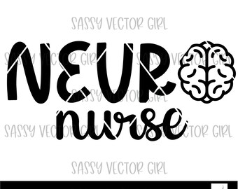 Neurology Nurse svg, Neurology Svg, Neurology png, Neurologist Svg, Neuro Nurse png, Neuro Squad png, Neurology Shirt Design