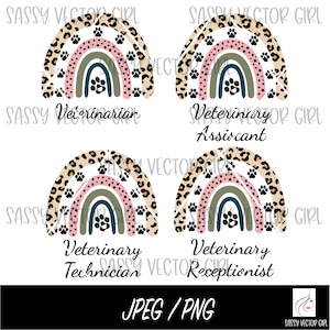 Veterinary Bundle Rainbow PNG, Veterinary Technician PNG, Veterinary Medicine Shirt File, Veterinary Assistant Leopard PNG, Vet Receptionist